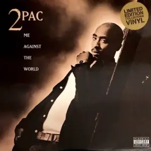 2Pac – Me Against The World