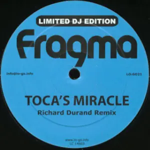 Fragma – Toca's Miracle / Deeper