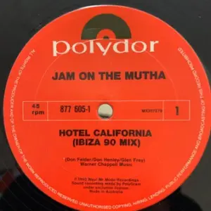 Jam On The Mutha – Hotel California