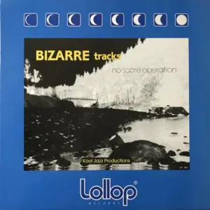 Kool Jazz Productions – Bizarre Tracks - No Score Operation