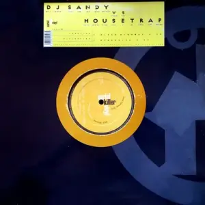DJ Sandy (4) Vs. Housetrap – Disco Highway / Overdrive