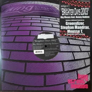 Big Moses Feat. Kenny Bobien – Brighter Days 2003