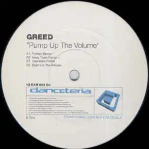 Greed – Pump Up The Volume