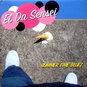 El Da Sensei – Summer Time Bluez