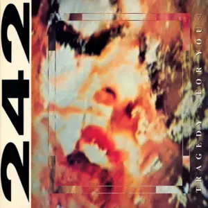 Front 242 – Tragedy >For You<