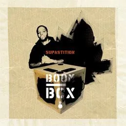 Supastition – Boom Box
