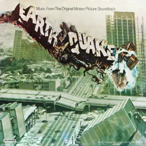 John Williams (4) – Earthquake (Music From The Original Motion Picture Soundtrack)