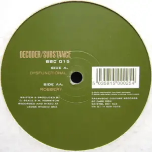 Decoder & Substance – Dysfunctional / Robbery