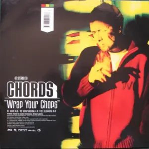 Chords – Wrap Your Chops / Slap Your Pops