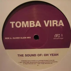 Tomba Vira – The Sound Of: Oh Yeah