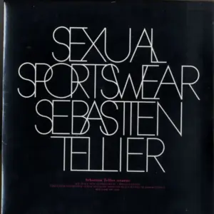 Sébastien Tellier – Sexual Sportswear