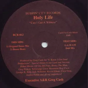 Holy Life – Can I Get A Witness