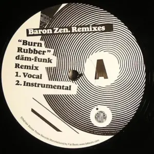 Baron Zen – Burn Rubber (Dam Funk Remix)