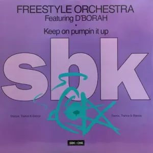 Freestyle Orchestra Featuring D'Bora – Keep On Pumpin It Up