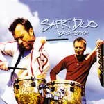 Safri Duo – Baya-Baya