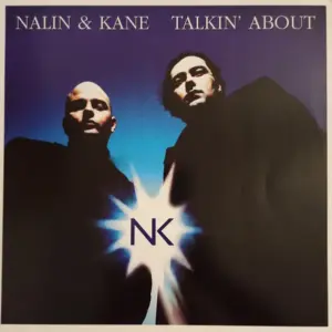 Nalin & Kane – Talkin' About
