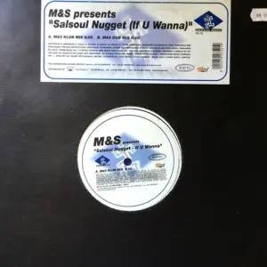 M&S – Salsoul Nugget (If U Wanna)