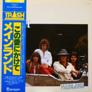 Mainland – Love Of My Life