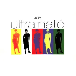 Ultra Naté – Joy