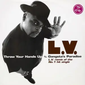 LV – Throw Your Hands Up b/w Gangsta's Paradise