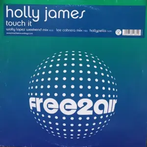 Holly James – Touch It