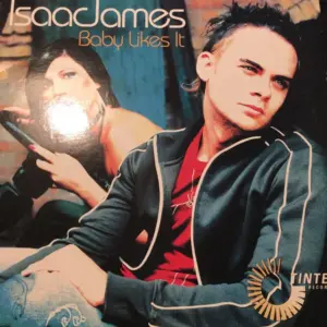 Isaac James – Baby Likes It