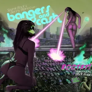 Bangers & Cash Featuring Santogold & Betty Black – B-O-O-T-A-Y