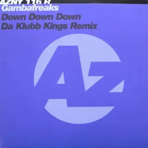 Gambafreaks – Down Down Down (Da Klubb Kings Remix)