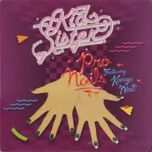 Kid Sister – Pro Nails