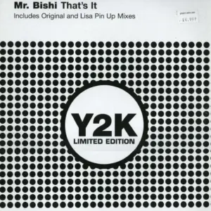 Mr. Bishi – That's It