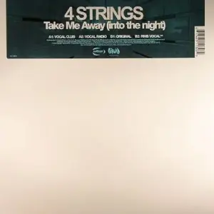 4 Strings – Take Me Away (Into The Night)