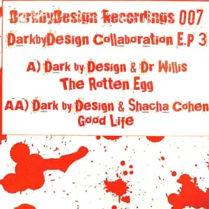 Dark By Design – Collaboration E.P 3