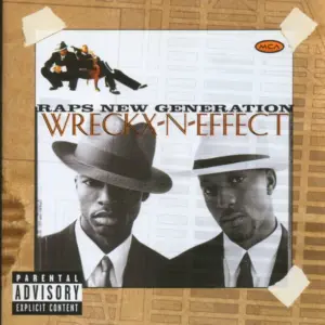 Wrecks-N-Effect – Raps New Generation