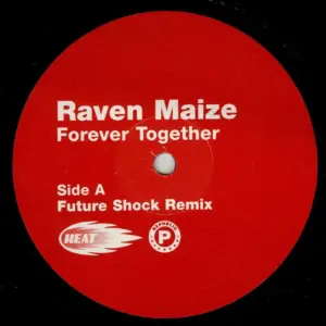 Raven Maize – Forever Together