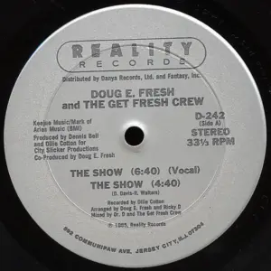 Doug E. Fresh And The Get Fresh Crew / Doug E. Fresh & M.C. Ricky D – The Show / La-Di-Da-Di