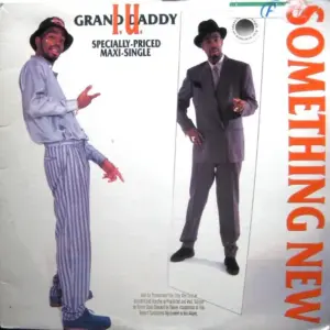 Grand Daddy I.U. – Something New