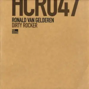 Ronald van Gelderen – Dirty Rocker