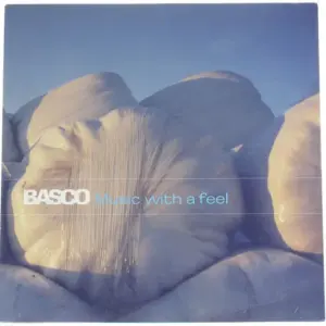 Basco – Music With A Feel