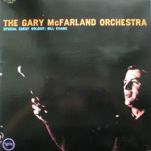 Gary McFarland Orchestra, The – The Gary McFarland Orchestra