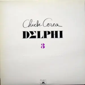 Chick Corea – Delphi 3 Solo Piano Improvisations