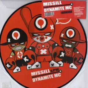 Missill & PM (3) Feat Dynamite MC – Forward