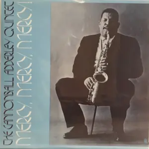 Cannonball Adderley Quintet, The – Mercy, Mercy, Mercy! - Live At "The Club"