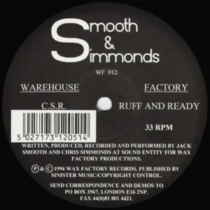 Smooth & Simmonds – C.S.R. / Ruff And Ready