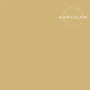 Quote Unquote – Tune In