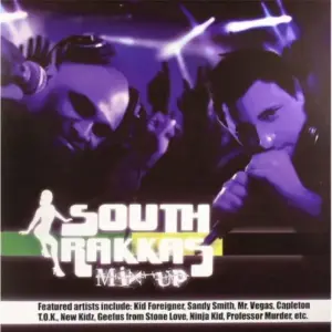 South Rakkas Crew – South Rakkas Mix Up