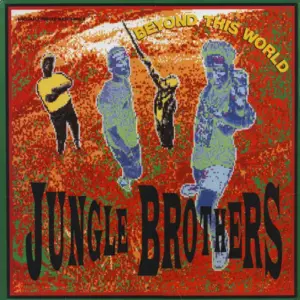 Jungle Brothers – Beyond This World / Promo No. 2