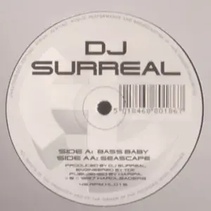 DJ Surreal – Bass Baby / Seascape