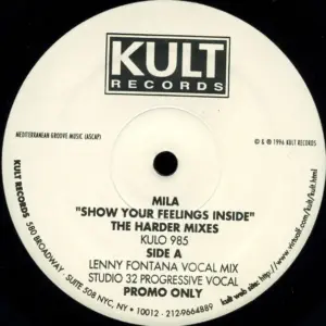 Mila – Show Your Feelings Inside - The Harder Mixes
