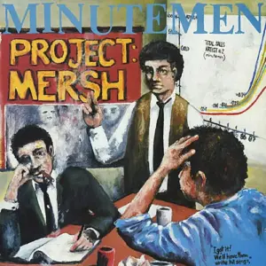 Minutemen – Project: Mersh