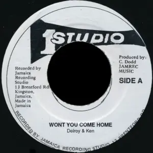 Delroy Wilson & Ken Boothe / Soul Vendors, The – Wont You Come Home / Wont You Come Home Version